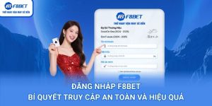 Đăng Nhập F8BET: Bí Quyết Truy Cập An Toàn Và Hiệu Quả