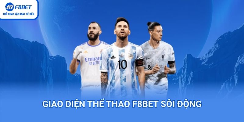 Giao diện Thể Thao F8BET sôi động